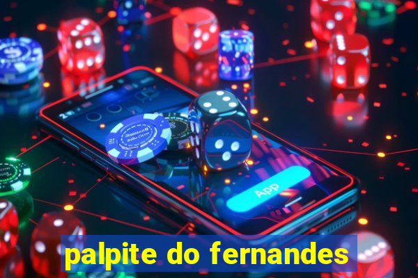 palpite do fernandes